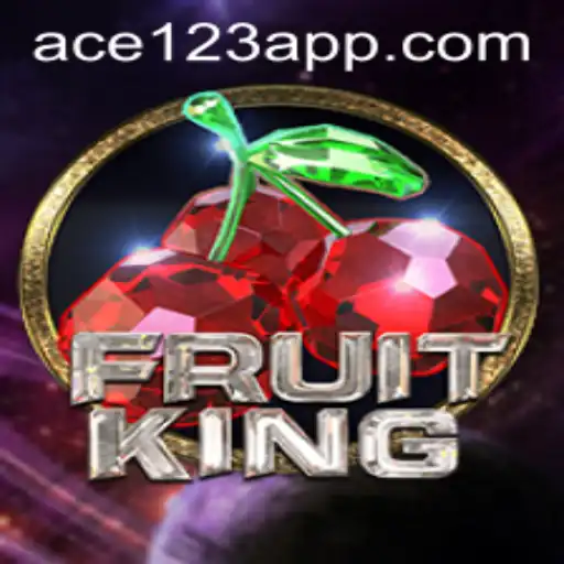 Master the World of FruitKing: A Comprehensive Guide to ACE 123