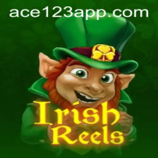Discover the Thrills of IrishReels with ACE 123