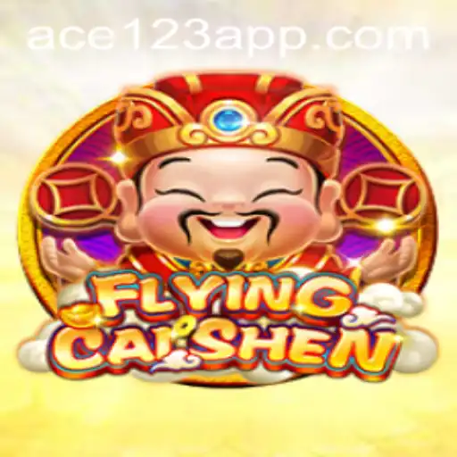 Experience the Thrill of 'FlyingCaiShen' with the ACE 123 Adventure