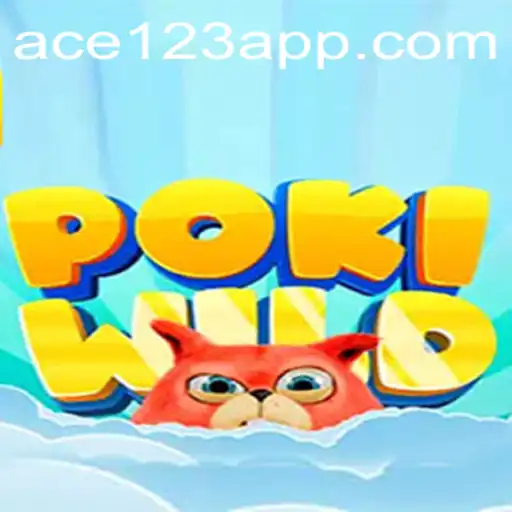 Unleashing Adventures in PokiWild: The Ultimate Guide to ACE 123